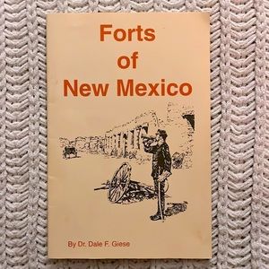 ❤️RARE Vintage ‘95 Forts of New Mexico Dr. Dale Giese History NonFiction Book❤️